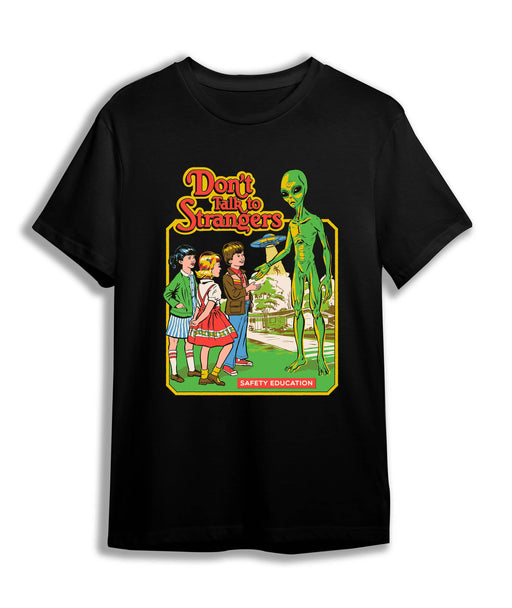 T-Shirt BLK / S Don't Talk To Strangers T-Shirt - Black
